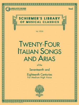 24 Italian Songs and Arias for Medium High Voice