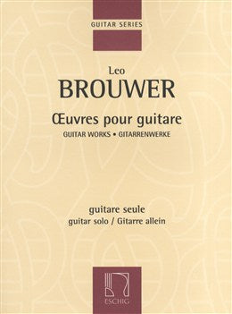 Leo Brouwer Guitar Works