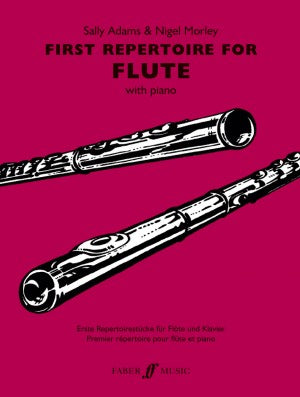 Sally Adams & Nigel Morley First Repertoire for Flute