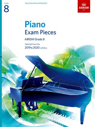ABRSM Piano Exam Pieces 2019-2020 Grade 8