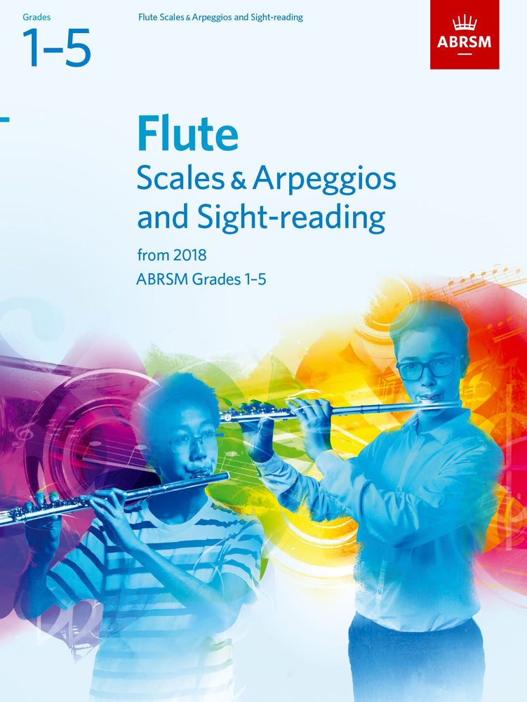 ABRSM Flute Scales, Arpeggios and Sight-Reading Grades 1-5 from 2018