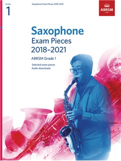 ABRSM Saxophone Exam Pieces Grade 1 from 2018