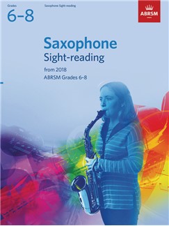ABRSM Saxophone Sight-Reading Tests Grades 6-8 from 2018