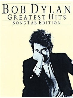 Bob Dylan Greatest Hits TAB