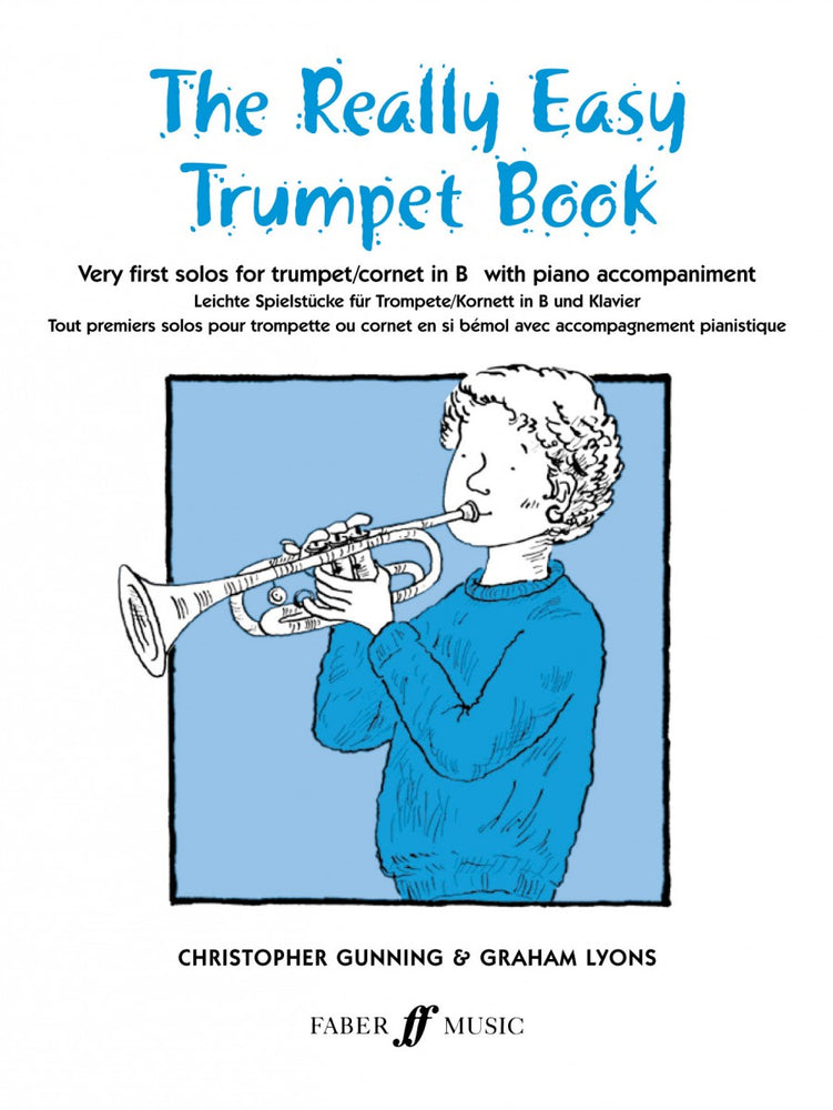 The Really Easy Trumpet Book Christopher Gunnings & Graham Lyons
