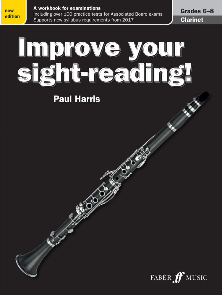 Improve Your Sight Reading Clarinet Grade 6-8