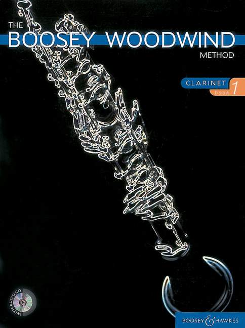 The Boosey Woodwind Method Clarinet Book 1