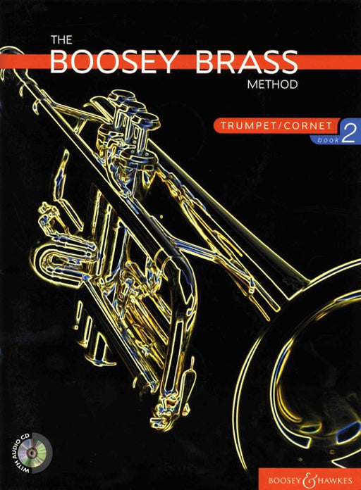 The Boosey Brass Method Trumpet/Cornet Book 2