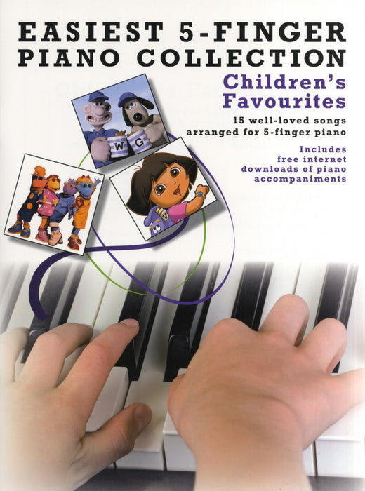 Children's Favourites Easiest 5-Finger Piano Collection