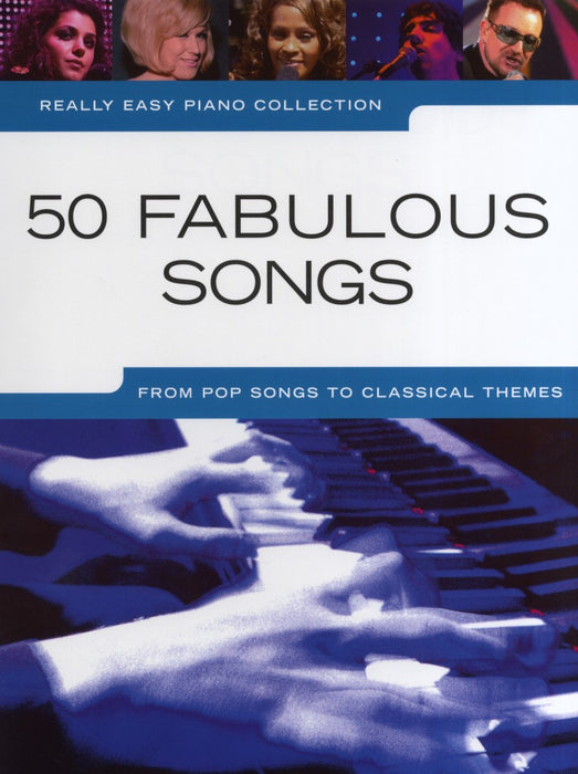 50 Fabulous Songs Really Easy Piano Collection