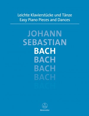 Bach, JS Easy Piano Pieces and Dances