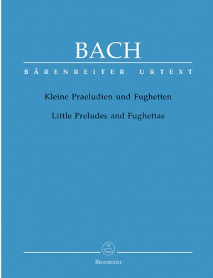 Bach, JS Little Preludes and Fughettas