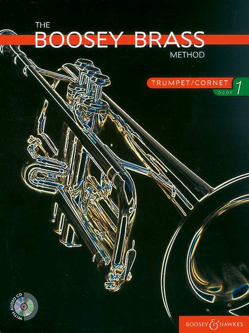 The Boosey Brass Method Trumpet/Cornet Book 1