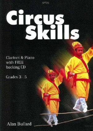Circus Skills Grades 3-5 Clarinet