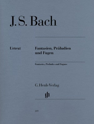 Bach, JS Fantasies, Preludes and Fugues
