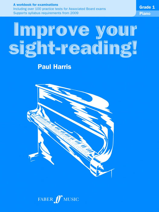 Paul Harris Improve Your Sight Reading Piano Grade 1