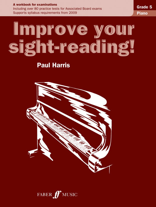 Paul Harris Improve Your Sight Reading Piano Grade 5