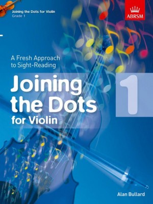 Joining the Dots for Violin Grade 1
