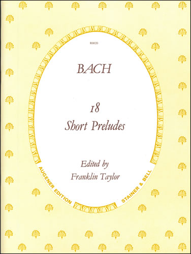 Bach 18 Short Preludes