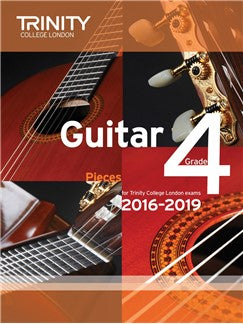 Trinity College London Guitar Exam Pieces Grade 4 (2016-2019)