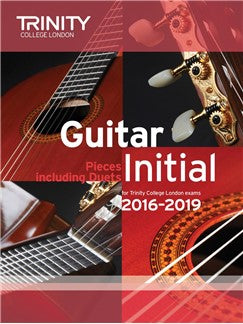 Trinity College London Guitar Exam Pieces Initial (2016-2019)
