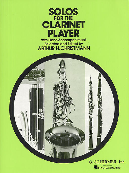 Solos For The Clarinet Player Arthur H. Christmann