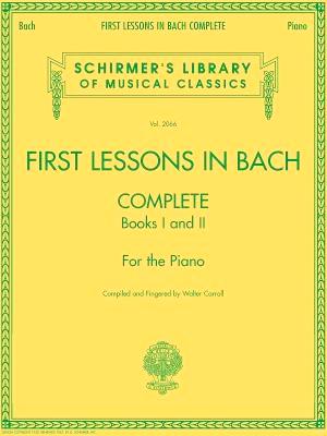 First Lessons in Bach Complete (Books 1 & 2)