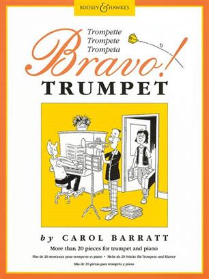 Bravo Trumpet By Carol Barratt