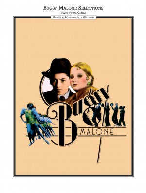 Bugsy Malone Selections