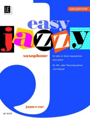 Easy Jazzy Saxophone, James Rae