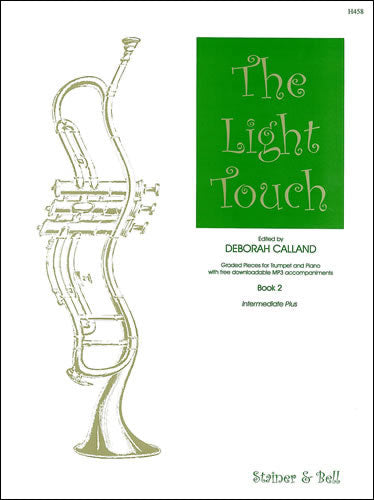 The Light Touch For Trumpet Deborah Calland Book 2