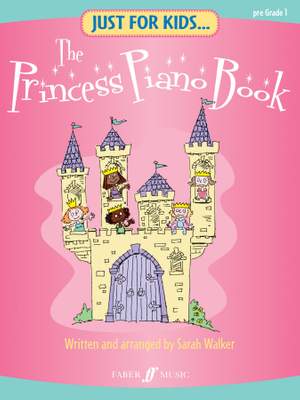 Just for Kids The Princess Piano Book