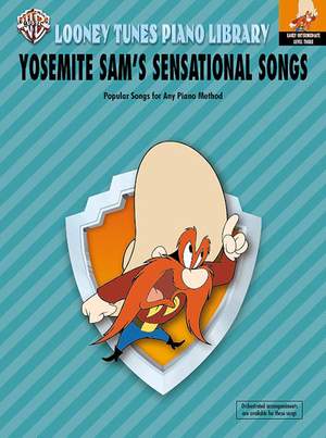 Looney Tunes Piano Library Yosemite Sam's Sensational Songs
