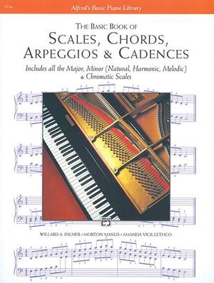 Alfred's Basic book of Scales, Chords, Arpeggios & Cadences