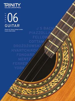 Trinity Classical Guitar Grade 6 2020-2023