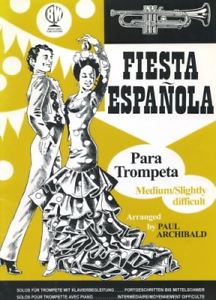 Fiesta Espanola For Trumpet