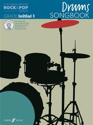 Drums Songbook - Initial-1 Grade (Rock and Pop Series)