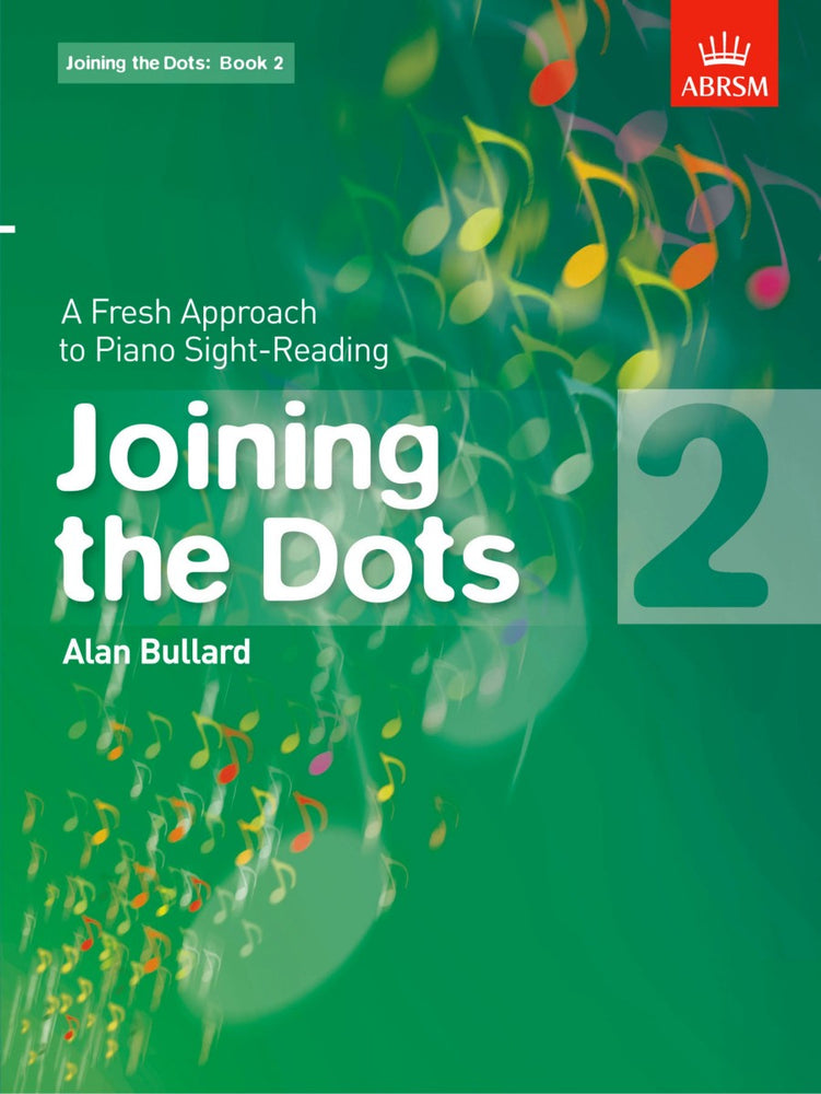 Alan Bullard Joining the Dots for Piano Book 2