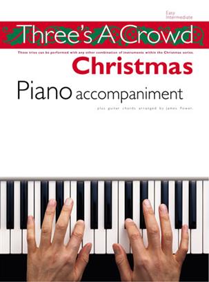 Three's a Crowd - Christmas Piano Accompaniment
