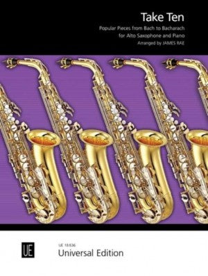 Take Ten, arranged for Alto Saxophone by James Rae