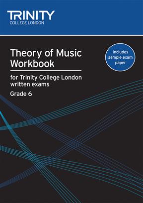 Trinity Theory of Music Workbook Grade 6